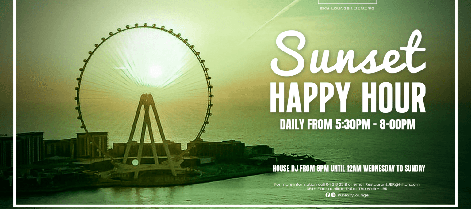 Sunset Happy Hour Pure Sky Lounge Hilton Dubai The Walk dizzer
